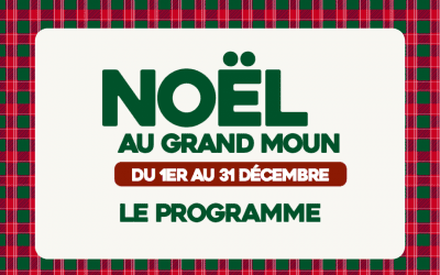 Programme de Noël 2025 au Grand Moun 🎁